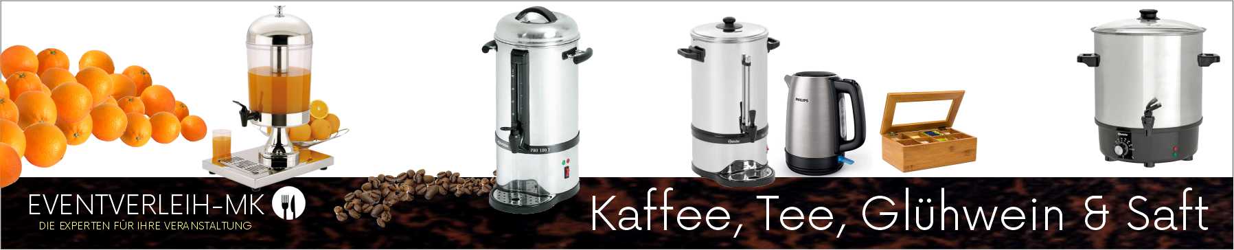 Kaffee-Tee-Glühwein & Saft